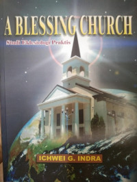 Image of A Blessing Church : studi eklesiologi praktis (Trawas)
