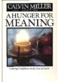 Image of A Hunger For Meaning : Gaining Confidence In The Face Of Doubt (Trawas)