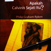 Image of Apakah Calvinis Sejati Itu? (Trawas)