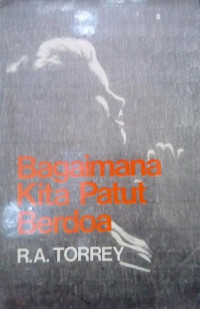 Image of Bagaimana Kita Patut Berdoa (Trawas)