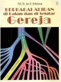 Image of Berbagai Aliran Di Dalam Dan Di Sekitar Gereja (Trawas)