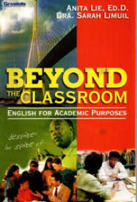 Image of Beyond The Classroom : english for academic purposes (Trawas)