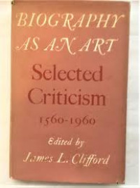Image of Biography As An Art ; Selected Criticism 1560-1960 (Trawas)