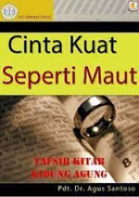Image of Cinta Kuat Seperti Maut (Trawas) tafsir kitab Kidung Agung