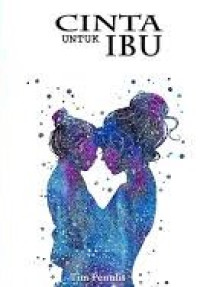 Image of Cinta Untuk Ibu (Trawas)