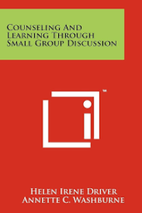 Image of Counseling And Learning Through Small-group Discussion (Trawas)
