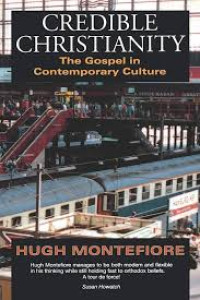Image of Credible Christianity ; The Gospel Contemporary Society (Trawas)