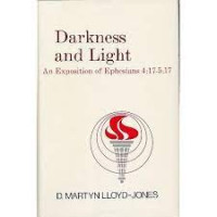 Image of Darkness And Light : An Expostion of Ephenisans 4:17 - 5:17 (Trawas)