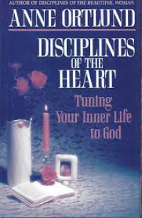 Image of Disciplines Of The Heart : tuning your inner life to God (Trawas)