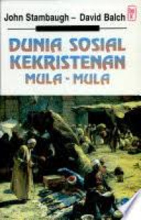 Image of Dunia Sosial Kekristenan Mula-Mula (Trawas)