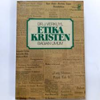 Image of Etika Kristen Jilid I : Bagian Umum (Trawas)