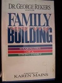 Image of Family Building : six qualities of a strong family (Trawas)