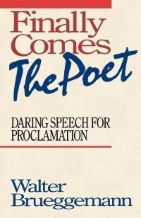 Image of Finally Comes The Poet : daring speech for proclamation (Trawas)