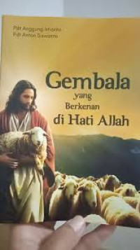 Image of Gembala Yang Berkenan Di Hati Allah (Trawas)