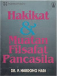 Image of Hakikat & Muatan Filsafat Pancasila (Trawas)