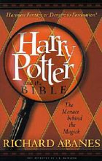 Image of Harry Potter And The Bible : the menace behind the magick (Trawas)