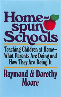 Image of Home-Spun Schools : teaching children at home-what parents are doing and how they are doing it (Trawas)