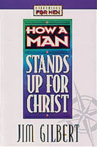 Image of How A man stands up for christ (Trawas)