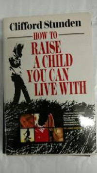 Image of How To Raise A Child You Can Live With (Trawas)