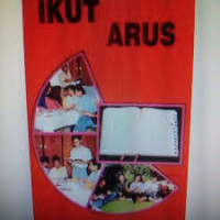 Image of Ikut Arus 3 ; bahan pelayanan remaja (15-18 tahun) (Trawas)