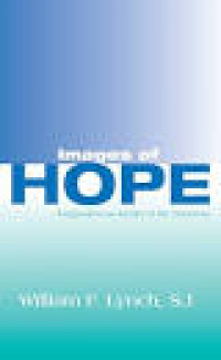 Image of Images Of Hope: imagination as healer of the hopeless (Trawas)