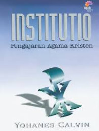 Image of Institutio : pengajaran agama Kristen (Trawas)