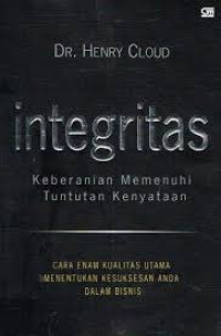 Image of Integritas ; keberanian memenuhi tuntutan kenyataan (Trawas)