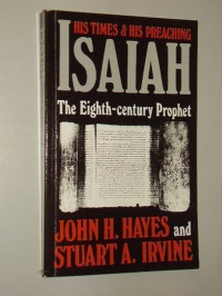 Image of Isaiah The Eight - Century Prophet : His Times & His Preaching (Trawas)