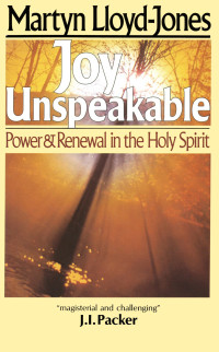 Image of Joy Unspeakable : power and renewal in the Holy Spirit (Trawas)