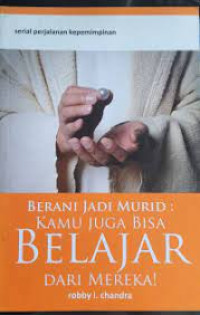 Image of Kamu Juga Bisa Belajar Dari Mereka!: berani jadi murid (Trawas)