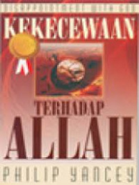 Image of Kekecewaan Terhadap Allah (Trawas)