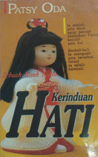 Image of Kerinduan Hati ; sebuah kisah nyata dari Patsy Oda (Trawas)