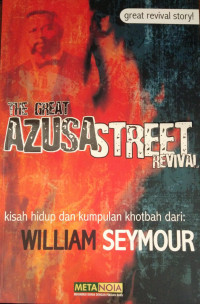 Image of Kisah Hidup Dan Kumpulan Khotbah Dari William Seymour (Trawas)