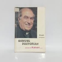 Image of Kisah Mengenai Samuel Doctorian ; dimulai di Kalvari .... (Trawas)