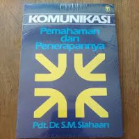 Image of Komunikasi: pemahaman dan penerapannya (Trawas)