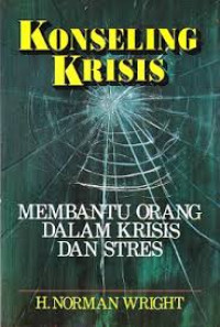 Image of Konseling Krisis ; membantu orang dalam krisis dan stres (Trawas)