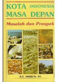 Image of Kota Indonesia Masa Depan (Trawas)