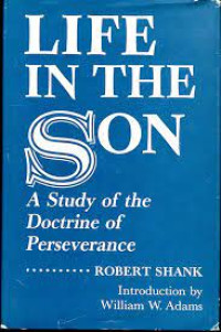 Image of Life In The Son : A Study Of The Doctrine Of Perseverance (Trawas)