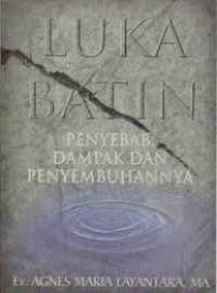 Image of Luka Batin : penyebab, dampak dan penyembuhannya (Trawas)