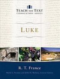 Image of Luke (Teach the Text Commentary Series)  (Trawas)