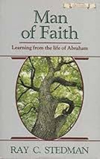 Image of Man Of Faith ;  Learning From The Life Of Abraham (Trawas)