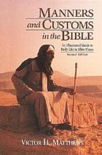 Image of Manners And Customs In The Bible (Trawas)