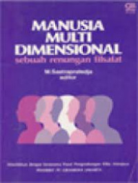 Image of Manusia multi dimensional ; sebuah renungan filsafat (Trawas)