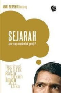 Image of Mari Berpikir tentang Sejarah: apa yang membentuk gereja?