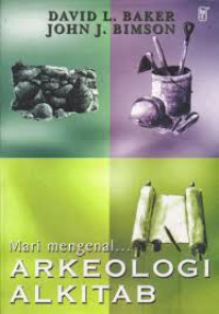 Image of Mari Mengenal Arkeologi Alkitab : sebuah pengantar (Trawas)