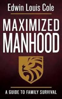 Image of Maximized Manhood : a guide to family survival (Trawas)