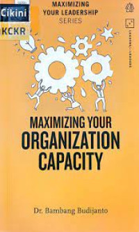 Image of Maximizing Your Organization Capacity Seri 4 (Trawas)