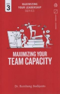 Image of Maximizing Your Team Capacity Seri 3 (Trawas)