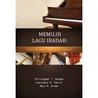 Image of Memilih Lagu Ibadah ; Panduan Bagi Pemimpin Ibadah(Trawas)