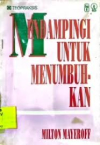 Image of Mendampingi Untuk Menumbuhkan (Trawas)